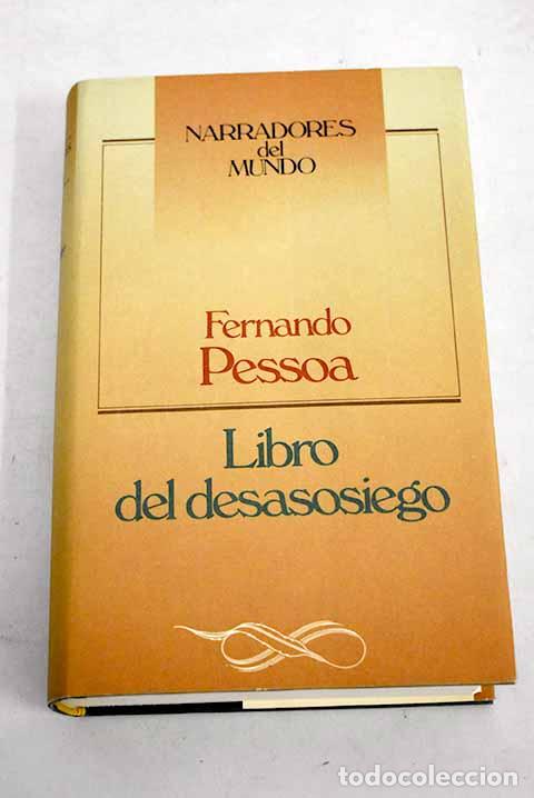 Libros: Libro del desasosiego.- Pessoa, Fernando - Foto 1