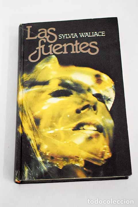 Libros: Las fuentes: Wallace, Sylvia.- Wallace, Sylvia - Foto 1