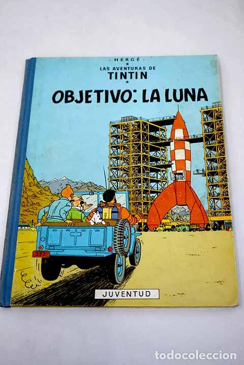 Libros: Objetivo: la luna.- Herg&eacute; - Foto 1