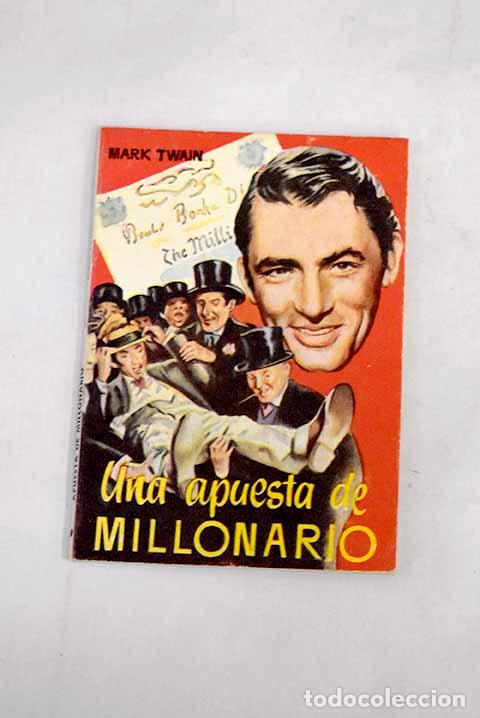 Libros: Una apuesta de millonario.- Twain, Mark - Foto 1