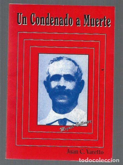 Libros: CONDENADO A MUERTE - UN - VARETTO, JUAN C. - Foto 1