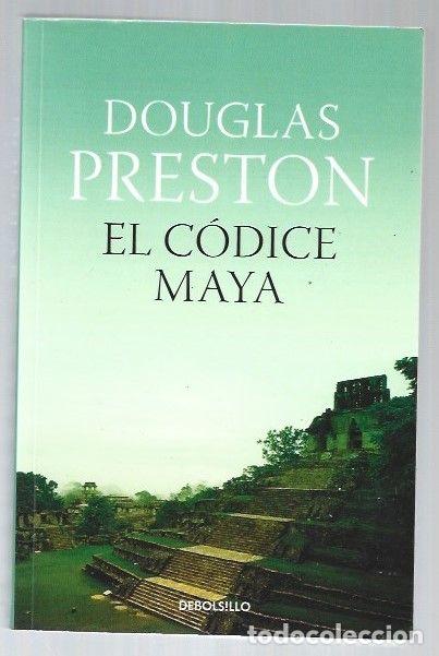 Libros: CODICE MAYA - EL - PRESTON, DOUGLAS - Foto 1