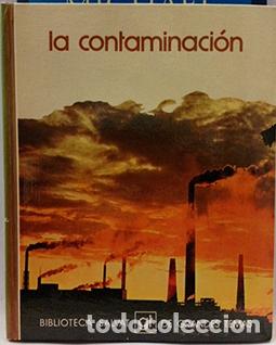 Libros: La contaminaci&oacute;n - Juan Senent - Foto 1