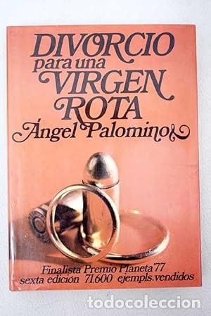 B&uuml;cher: Divorcio para una virgen rota