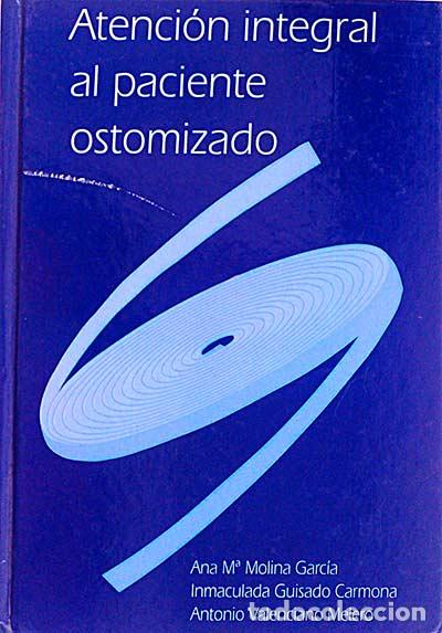 Libros: Atenci&oacute;n integral al paciente ostomizado - vvaa - Foto 1