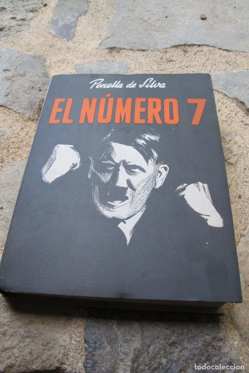Libros: EL NUMERO 7. PENELLA DE SILVA. BUEN ESTADO - Foto 1