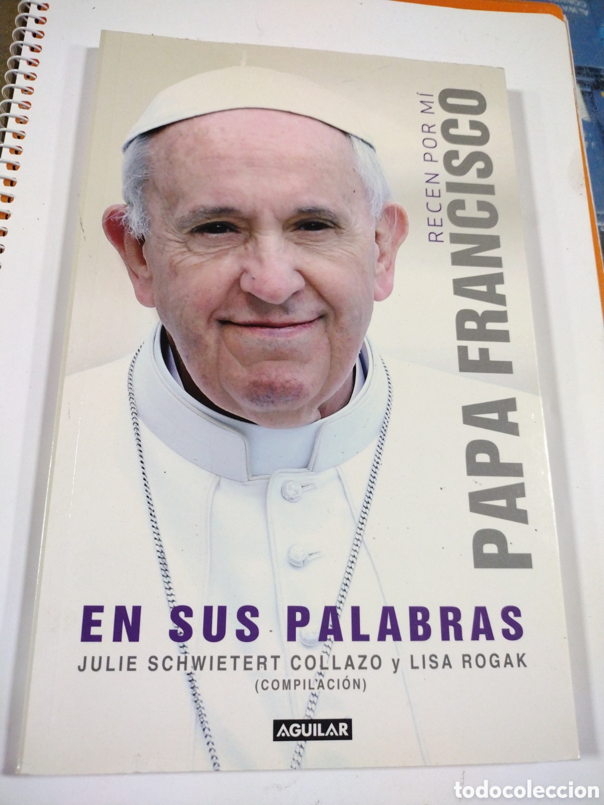 Libros: Papa Francisco. En sus palabras. CL - Foto 1