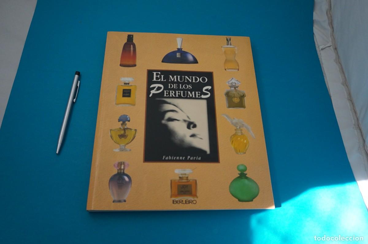 Libros: AMF-31A/ EL MUNDO DE LOS PERFUMES - FABIENNE PAVIA - Foto 1