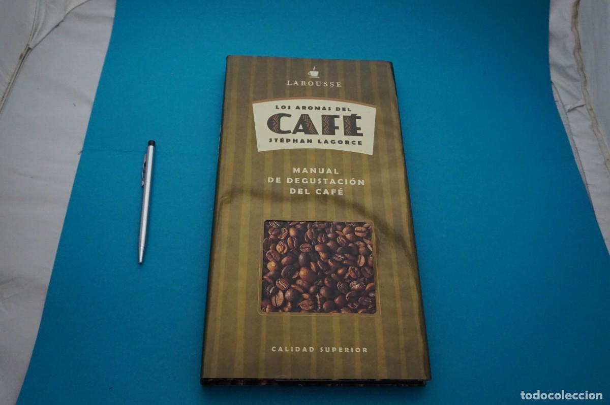 Libros: AMF-32A/ LOS AROMAS DEL CAFE - STEPHAN LAGORCE / LAROUSSE - Foto 1