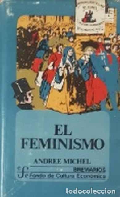 Libros: El feminismo - Andree Michel - Foto 1