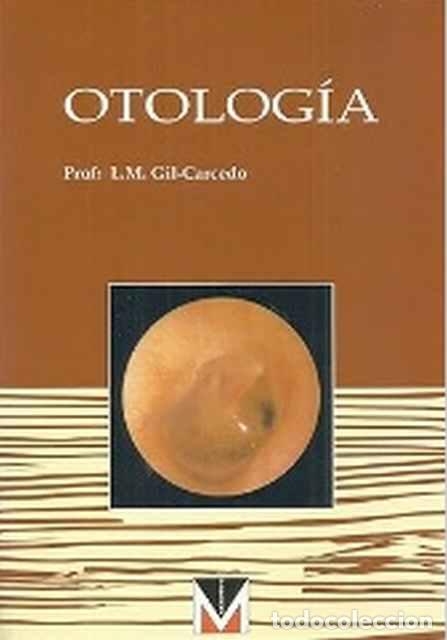 Libros: Otolog&iacute;a - L. M. Gil-Carcedo - Foto 1