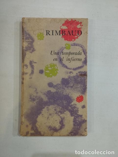 Libros: Rimbaud - Una temporada en el infierno - Foto 1