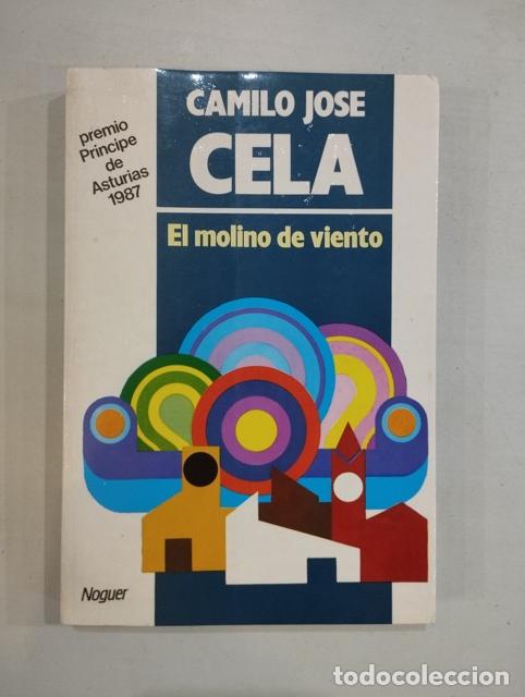 Libros: Camilo Jos&eacute; Cela - El molino de viento - Foto 1