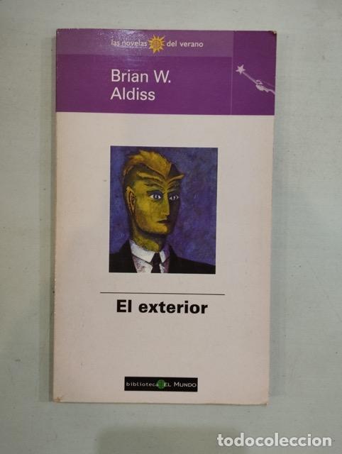 Libros: Brian W. Aldiss - El exterior - Foto 1
