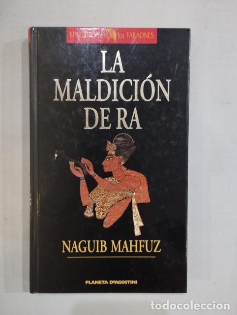 Libros: Naguib Mahfuz - La maldici&oacute;n de Ra - Foto 1