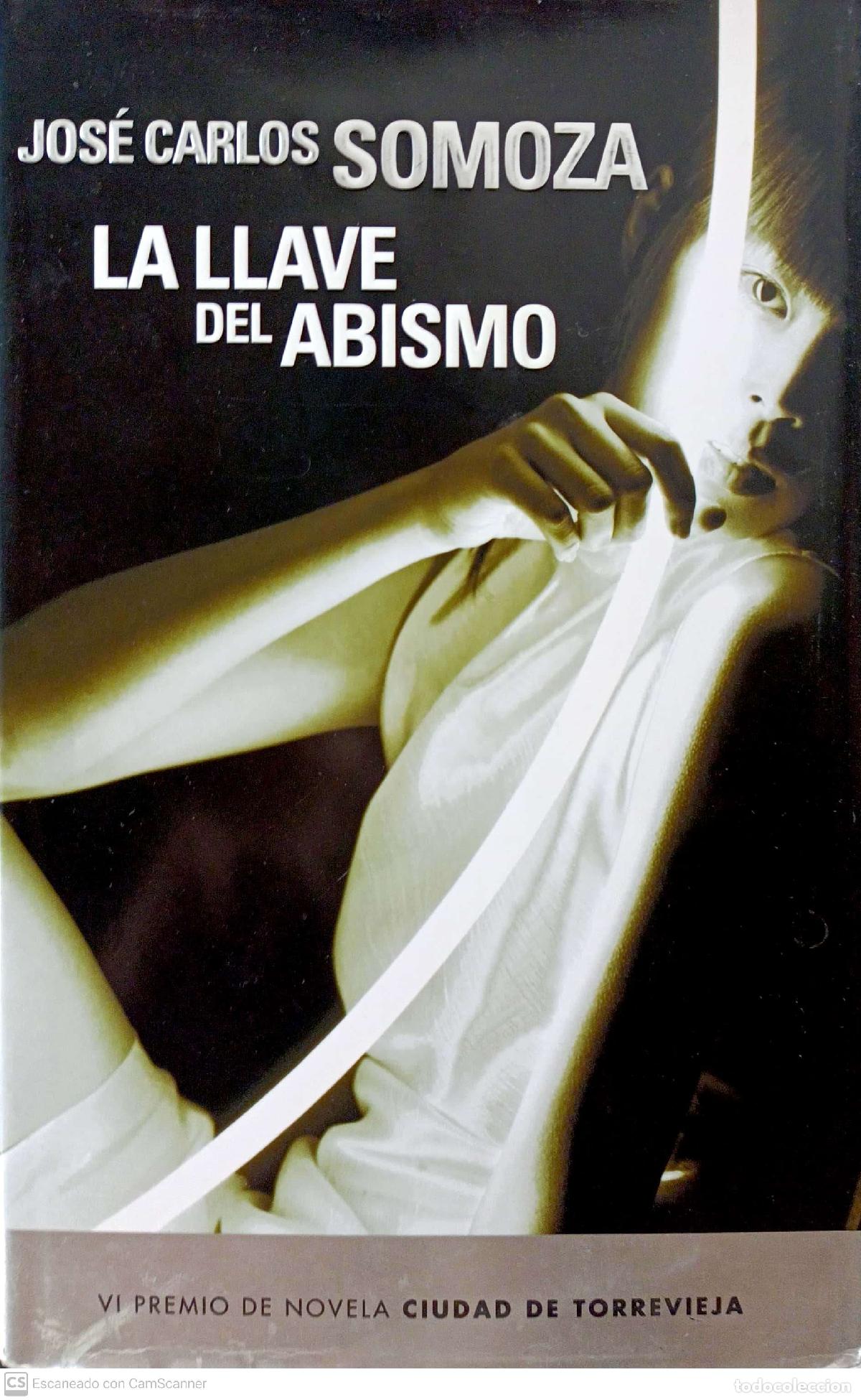 Libros: La llave del Abismo - Somoza, Jos&eacute; Carlos - Foto 1