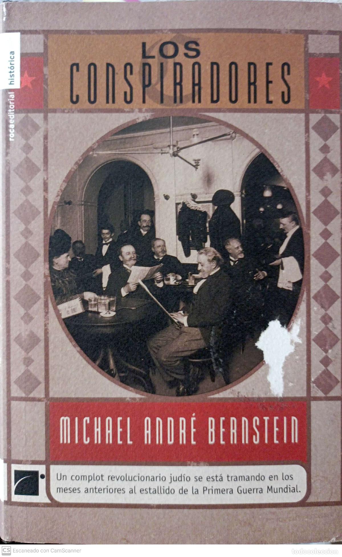 Libros: Los conspiradores - Bernstein, Michael Andr&eacute; - Foto 1
