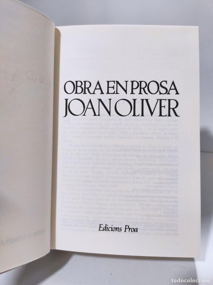Libros: JOAN OLIVER - OBRA EN PROSA 4 - EDITORIAL PROA - Foto 5