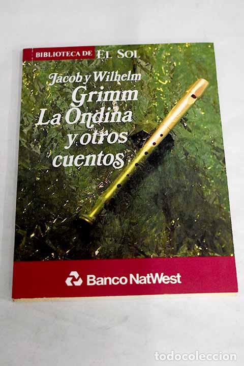 Libros: La Ondina y otros cuentos.- Grimm, Jacob - Foto 1