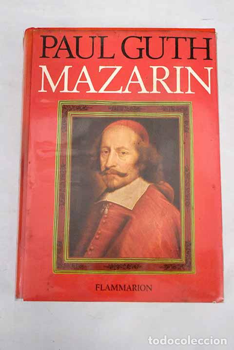Libros: Mazarin.- Guth, Paul - Foto 1