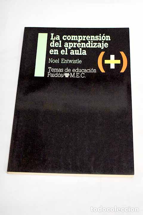 Libros: La comprensi&oacute;n del aprendizaje en el aula.- Entwistle, Noel - Foto 1