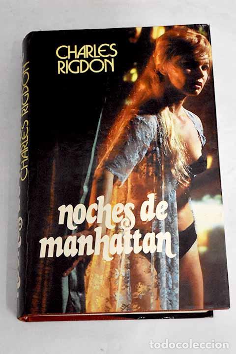 Libros: Noches de Manhattan: Rigdon, Charles.- Rigdon, Charles - Foto 1