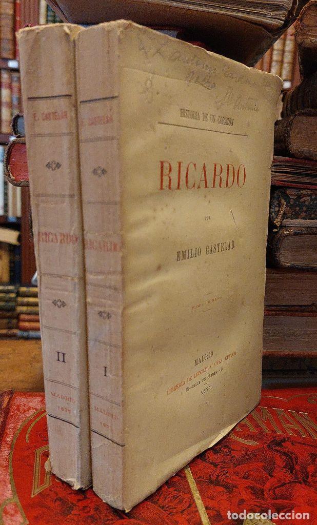 Libros: RICARDO. Historia de un coraz&oacute;n. - CASTELAR, Emilio. - Foto 2