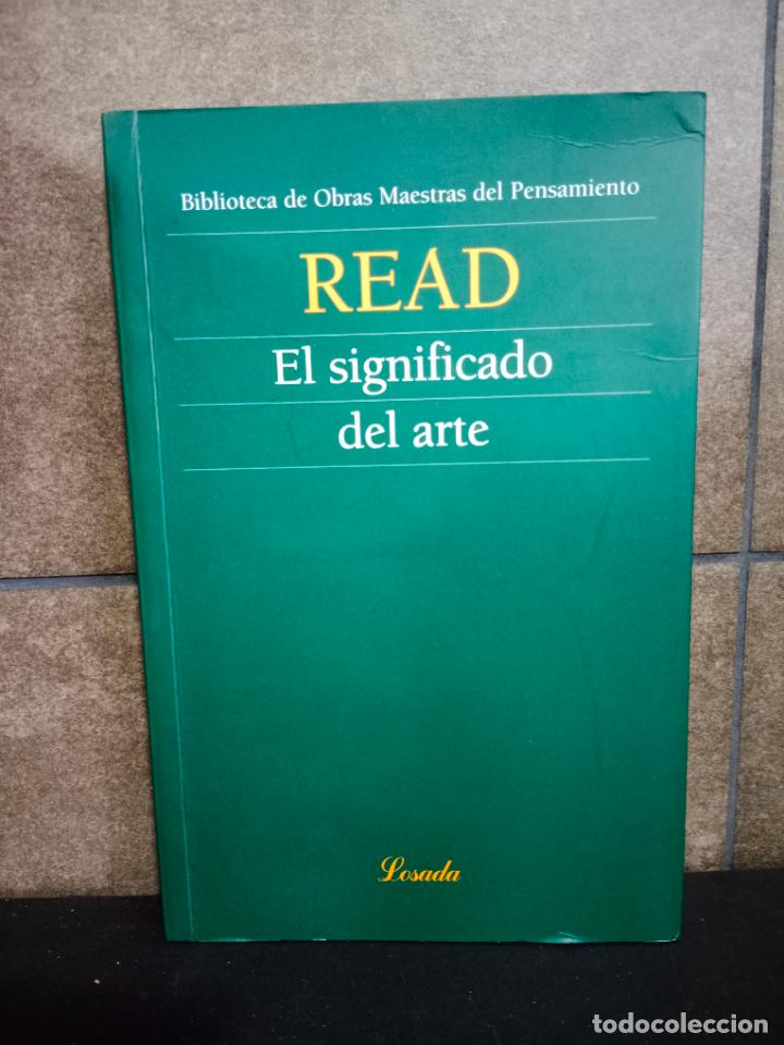 Libros: El significado Del Arte. Read Herbert. - Foto 1