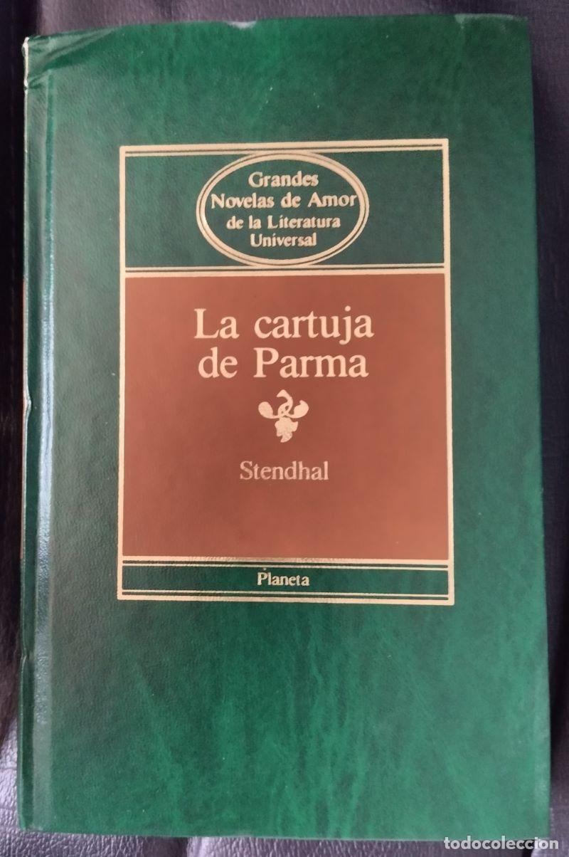 Libros: La cartuja de Parma - Stendhal - Foto 1
