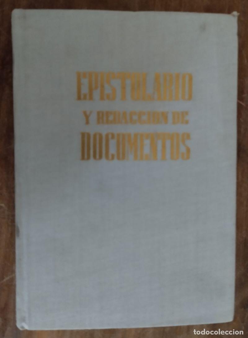 Libros: Epistolario y redacci&oacute;n de documentos - Antonio de Armenteras - Foto 1
