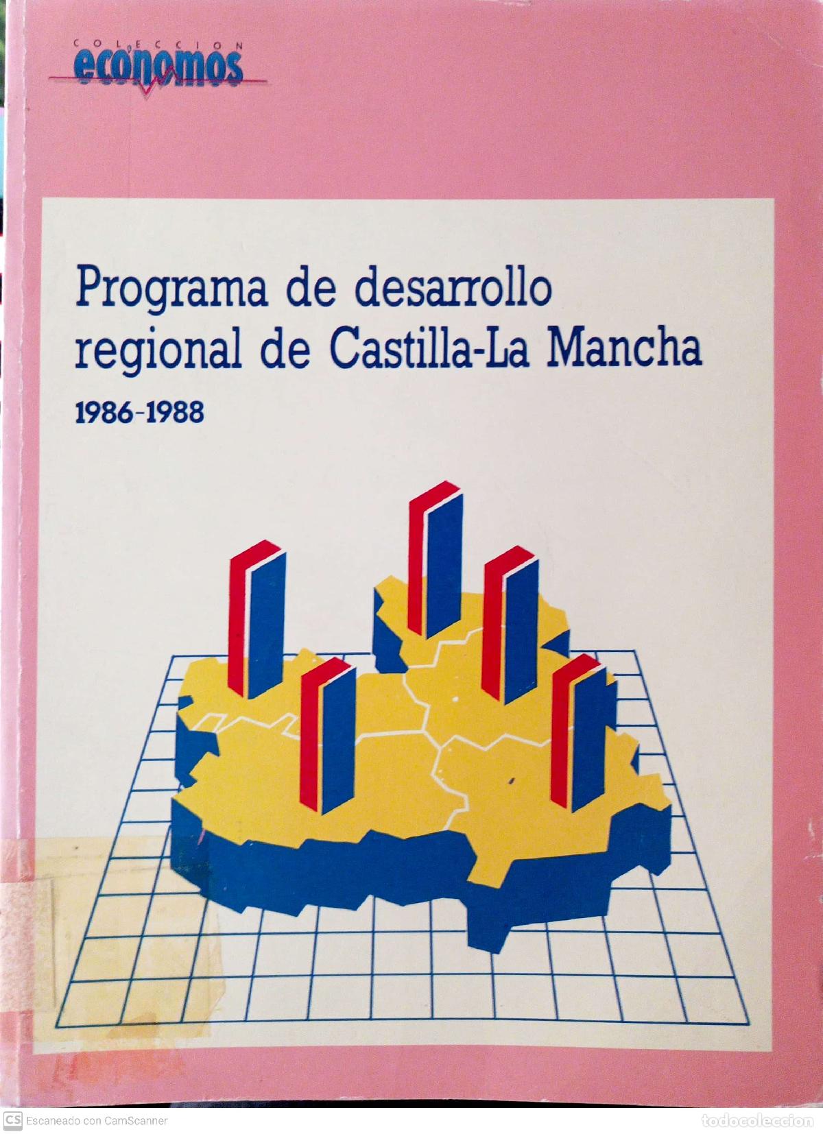 Libros: Programa de desarrollo regional de Castilla-La Mancha 1986-1988 - No definido - Foto 1