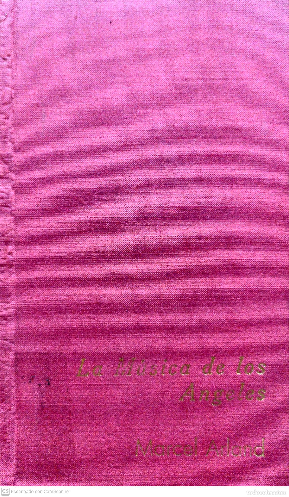 Libros: La m&uacute;sica de los &Aacute;ngeles - Arland, Marcel - Foto 1
