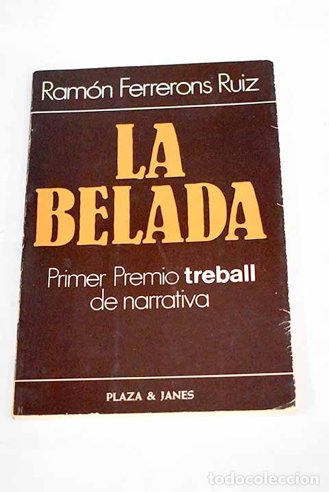Libros: La belada: Ferrerons, Ramon.- Ferrerons, Ramon - Foto 1
