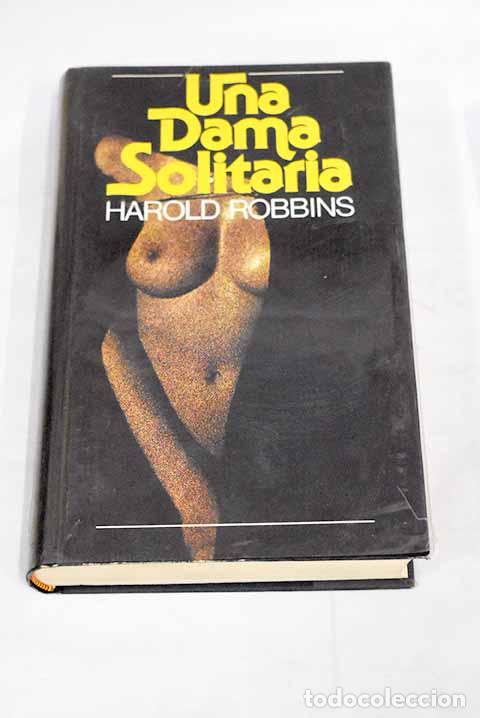 Libros: Una dama solitaria: Robbins, Harold.- Robbins, Harold - Foto 1