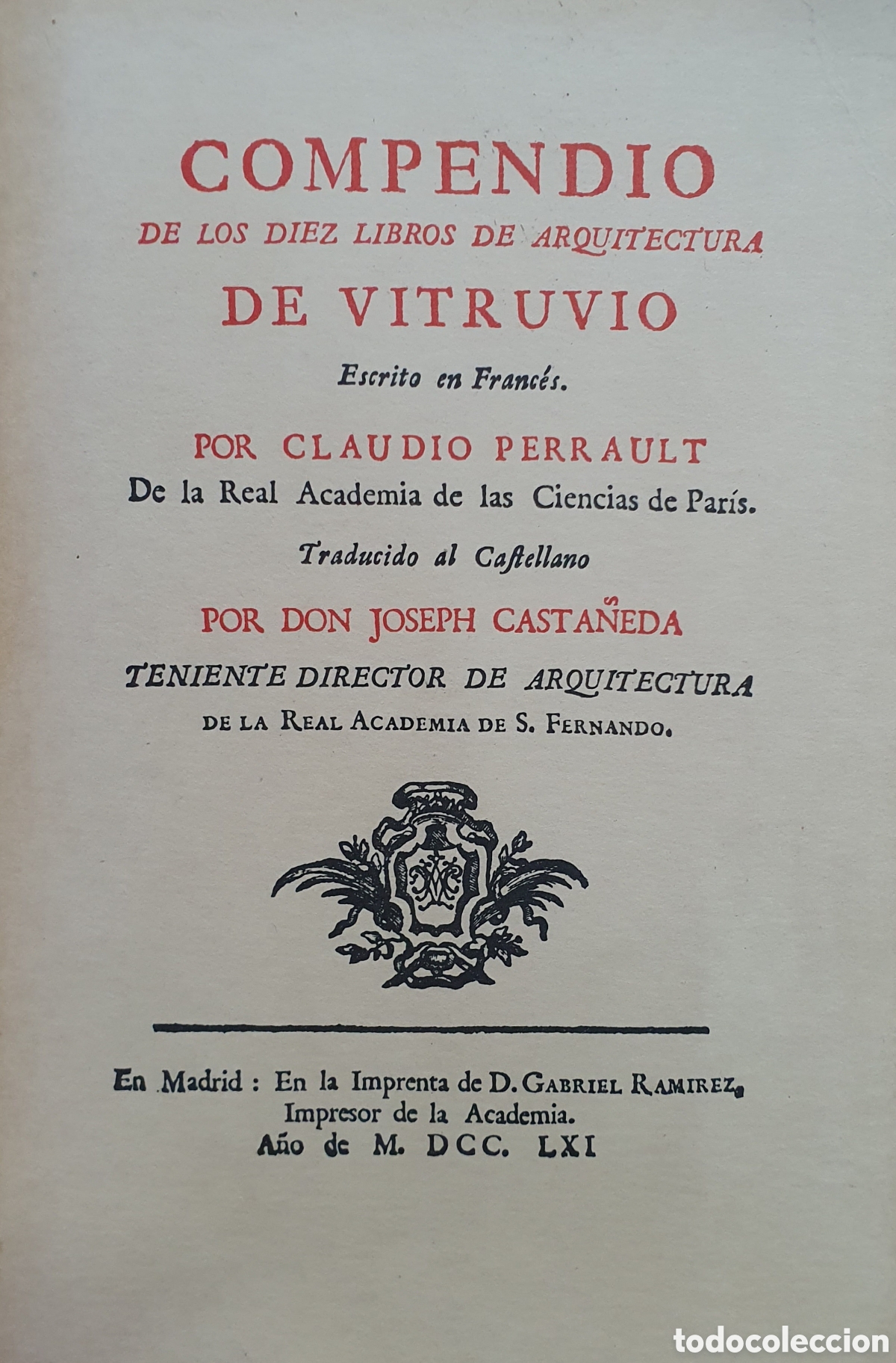Libros: Compendio de los Diez Libros de Arquitectura de Vitruvio - Claudio Perrault - Foto 1