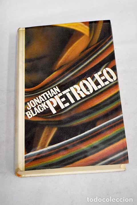 Libros: Petr&oacute;leo: Black, Jonathan.- Black, Jonathan - Foto 1