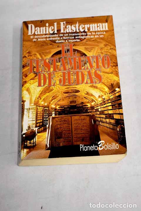 Libros: El testamento de Judas.- Easterman, Daniel - Foto 1