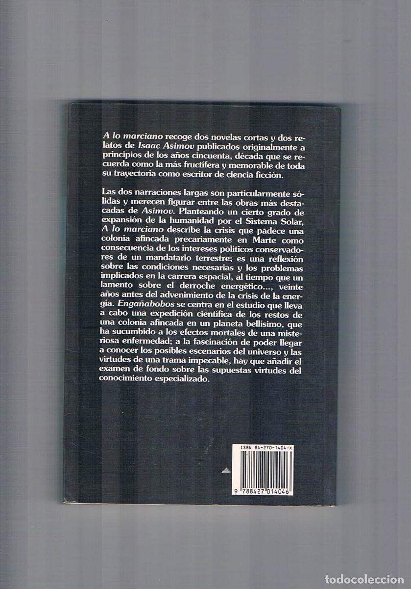 Libros: A lo marciano Isaac Asimov martinez roca 1990 - Foto 2
