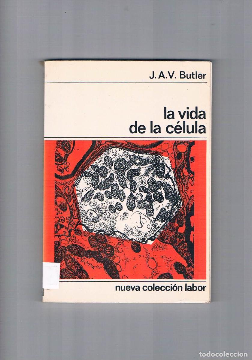 Libros: La vida de la celula Butler Labor 1973 - Foto 1