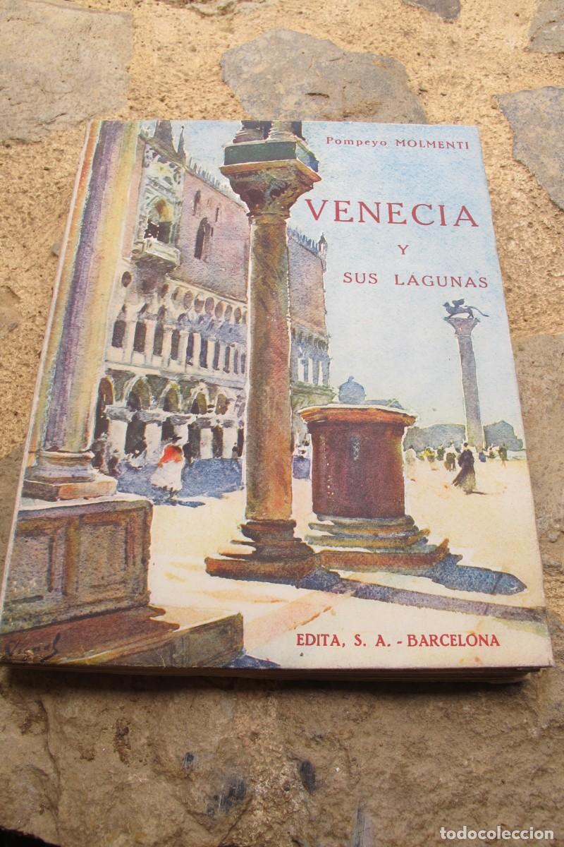 Libros: VENECIA Y SUS LAGUNAS. POMPEYO MOLMENTI - Foto 1