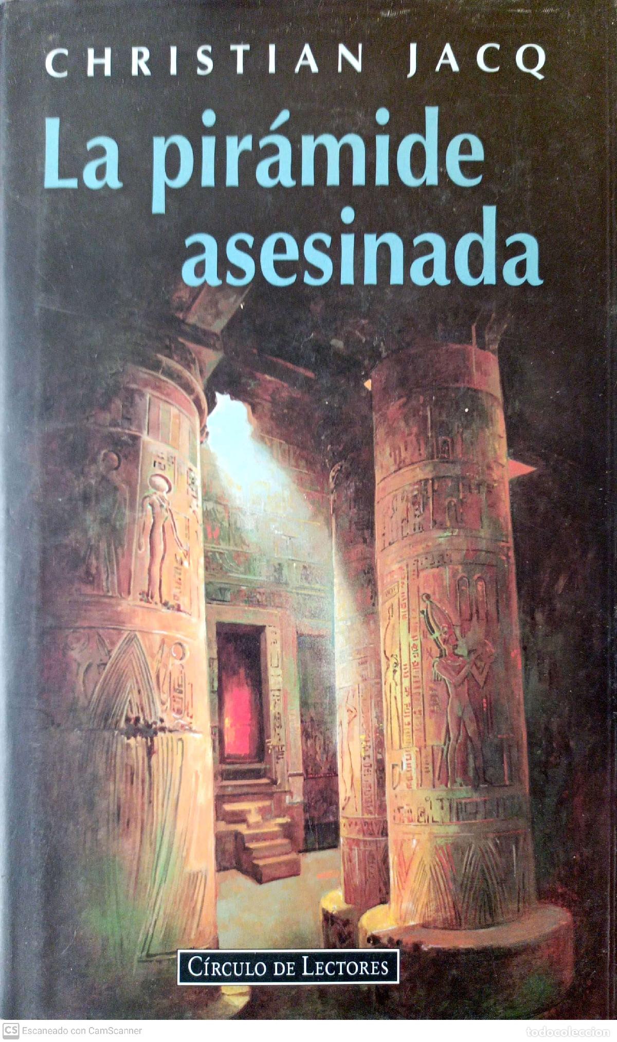 Libros: La pir&aacute;mide asesinada - Jacq, Christian - Foto 1