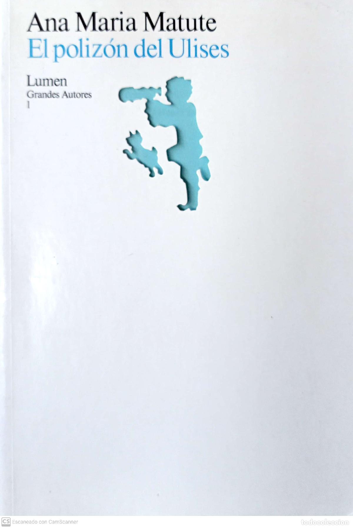 Libros: El poliz&oacute;n de Ulises - Matute, Ana Mar&iacute;a - Foto 1