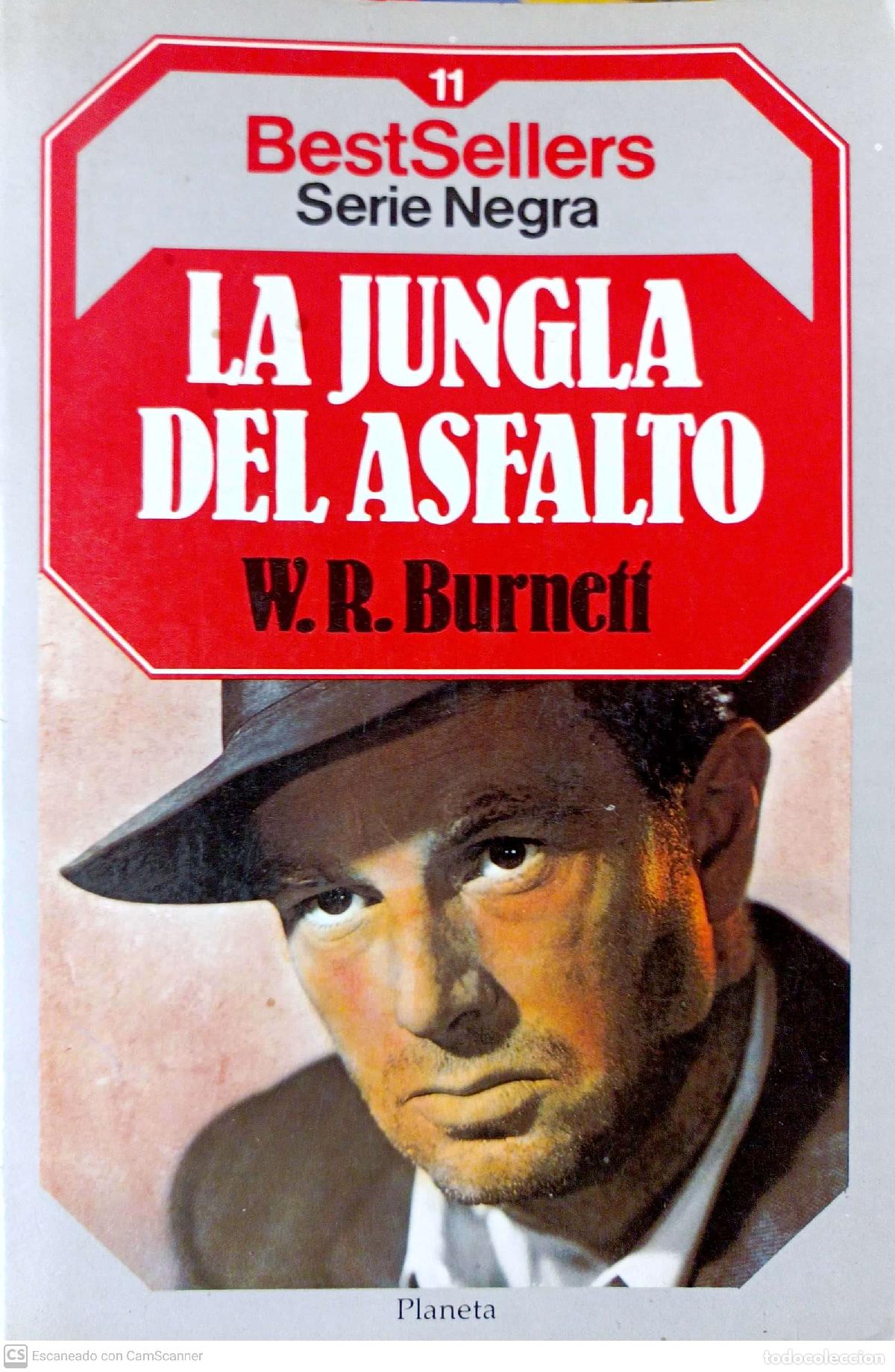 Libros: La jungla del asfalto - W.R. Burnett - Foto 1