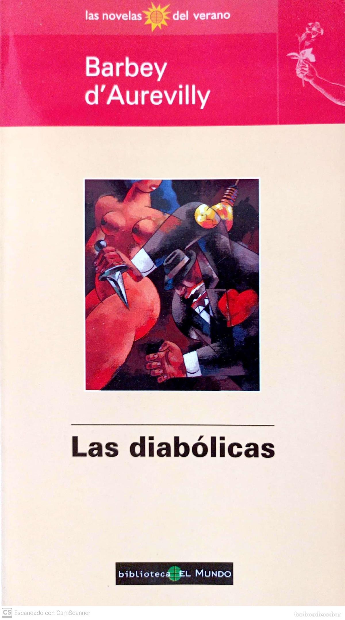 Libros: Las diab&oacute;licas - Aurevilly, Jules-Am&eacute;d&eacute;e Barbey d - Foto 1