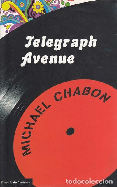 Libros: TELEGRAPH AVENUE - CHABON, TELEGRAPH - Foto 1