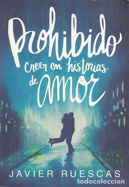 Prohibido creer en historias de amor (Spanish Edition)