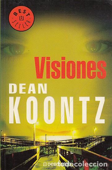 Libros: VISIONES - KOONTZ, DEAN - Foto 1