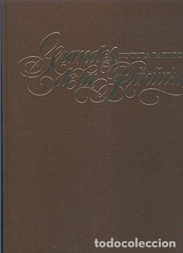 Libros: Grandes de la Pintura volumen 04: Pintura Barroca volumen 1.