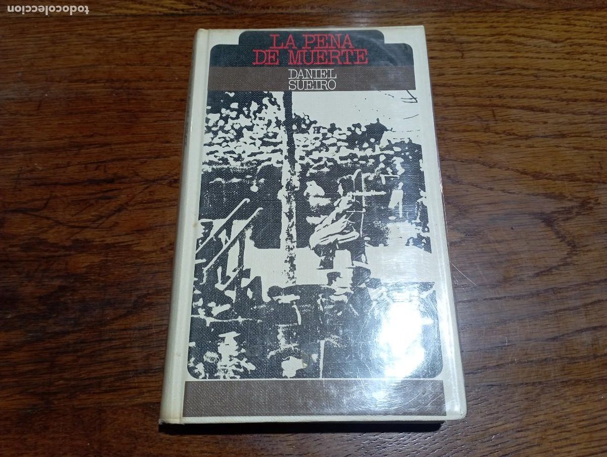 Libros: La pena de muerte - Daniel Sueiro - DH1 - Foto 1