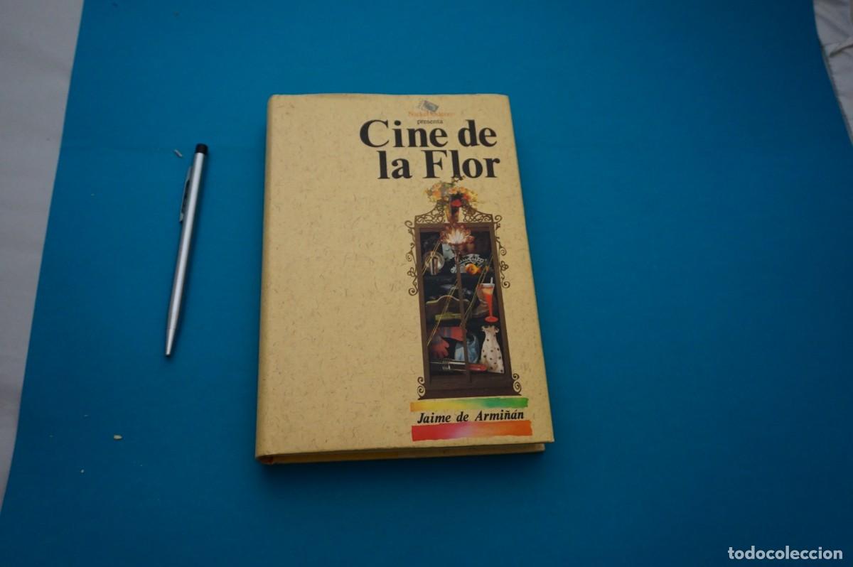 Libros: AMF-32C/ EL CINE DE LA FLOR - JAIME DE ARMI&Ntilde;AN / NICKEL ODEON - Foto 1